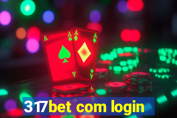 317bet com login